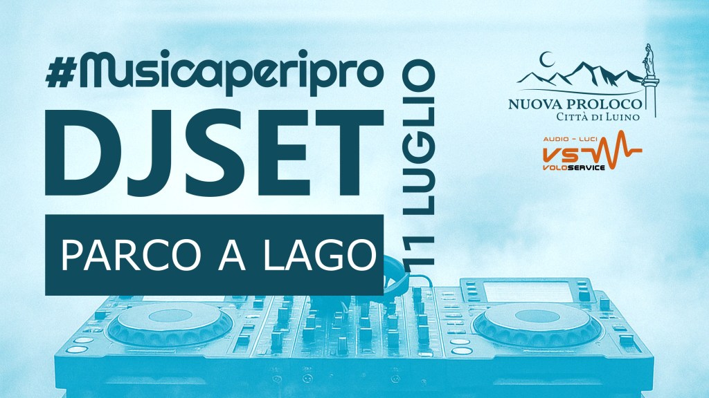 💿DJ SET – 11&nbsp;Luglio🎙️