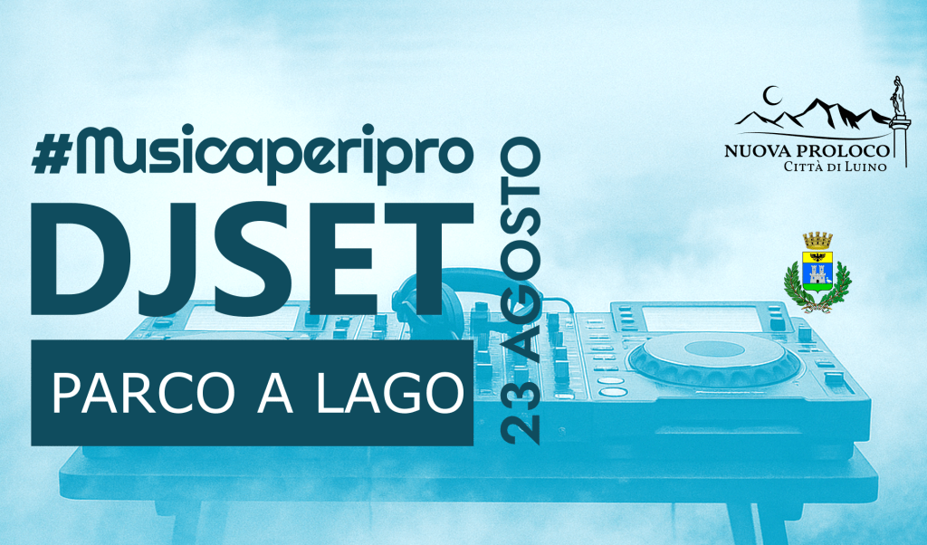 💿DJ SET – 23&nbsp;Agosto🎙️